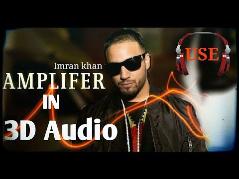 Imran khan amplifier song download